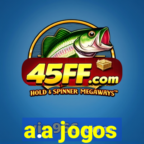 a.a jogos